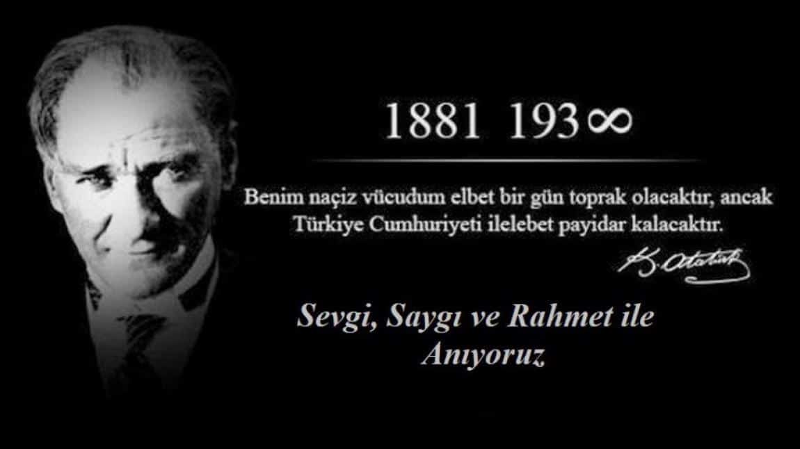 10 KASIM ATATÜRK’Ü ANMA PROGRAMI